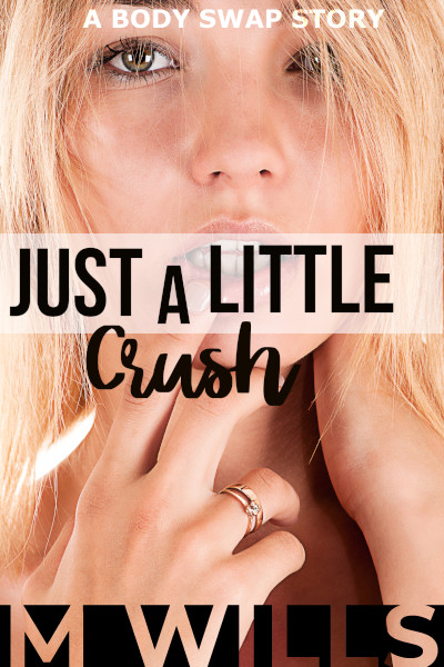 Just a Little Crush (Preview)