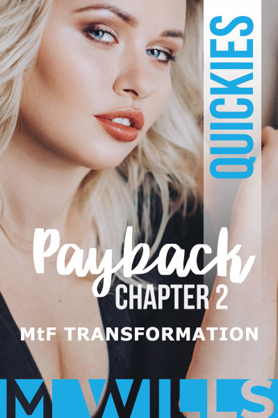Payback Chapter 2 (Paid Story)